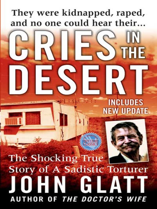 Title details for Cries in the Desert by John Glatt - Available